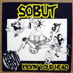 Sobut : Kickin' Your Head